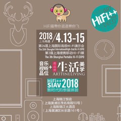 展会前瞻：2018上海SIAV音响展与环球360共赴生活美学新世界